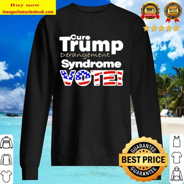 Donald trump derangement syndrome vote Sweater
