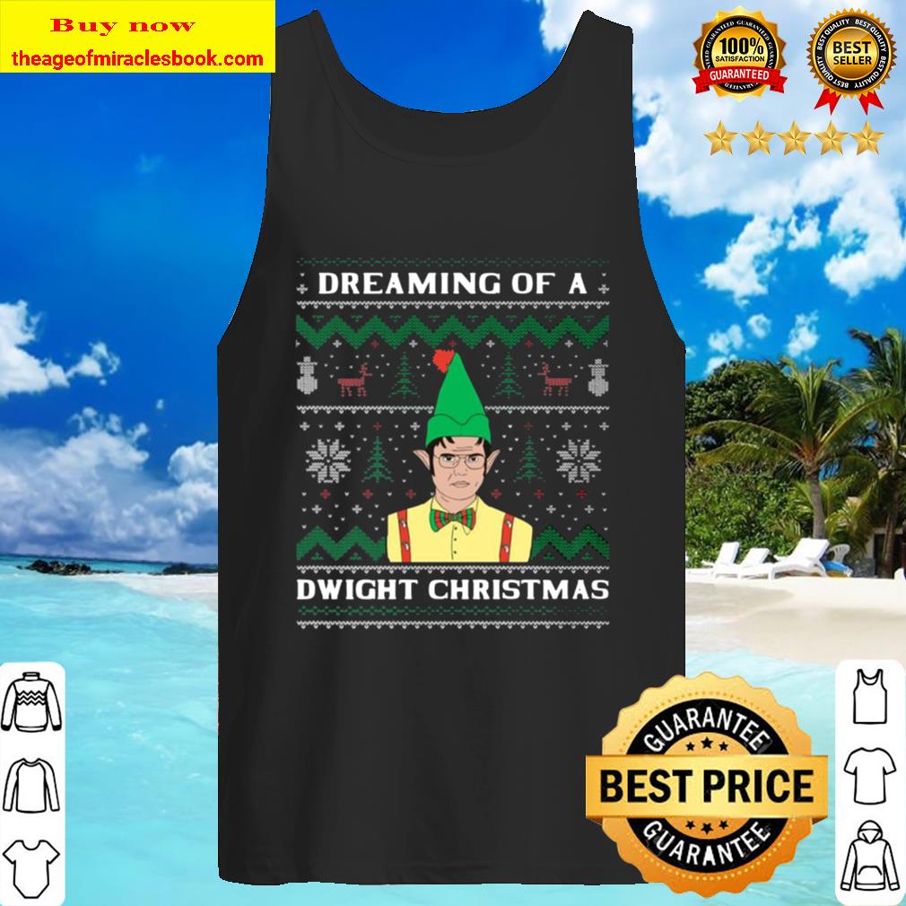 Dreaming Of A Dwight Christmas Funny Dwight Schrute The Office Christm Tank Top