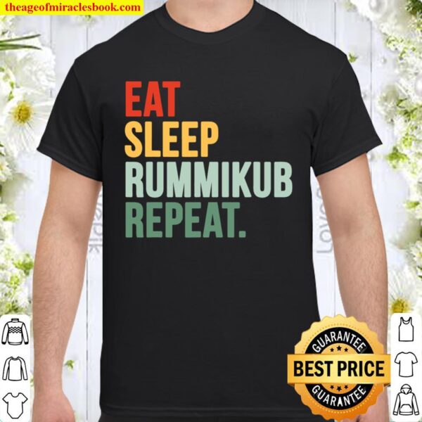 Eat Sleep Rummikub Repeat Multicolored Font Shirt