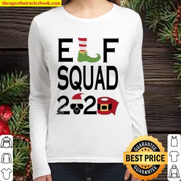 Elf squad 2020 toilet paper Christmas Women Long Sleeved