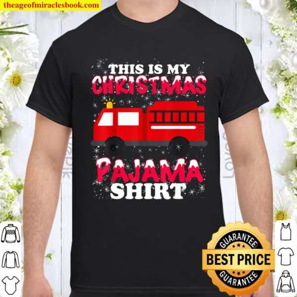 Firefighter Christmas Pajama - Fire Truck Funny Fireman Gift Shirt