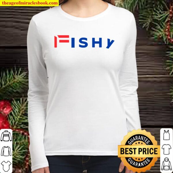 Fishy election 2020 election fraud Women Long Sleeved