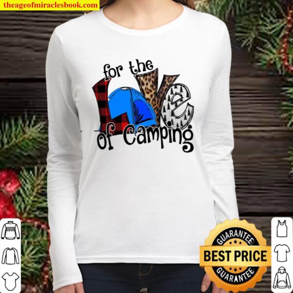 For The Love Of Camping Women Long Sleeved