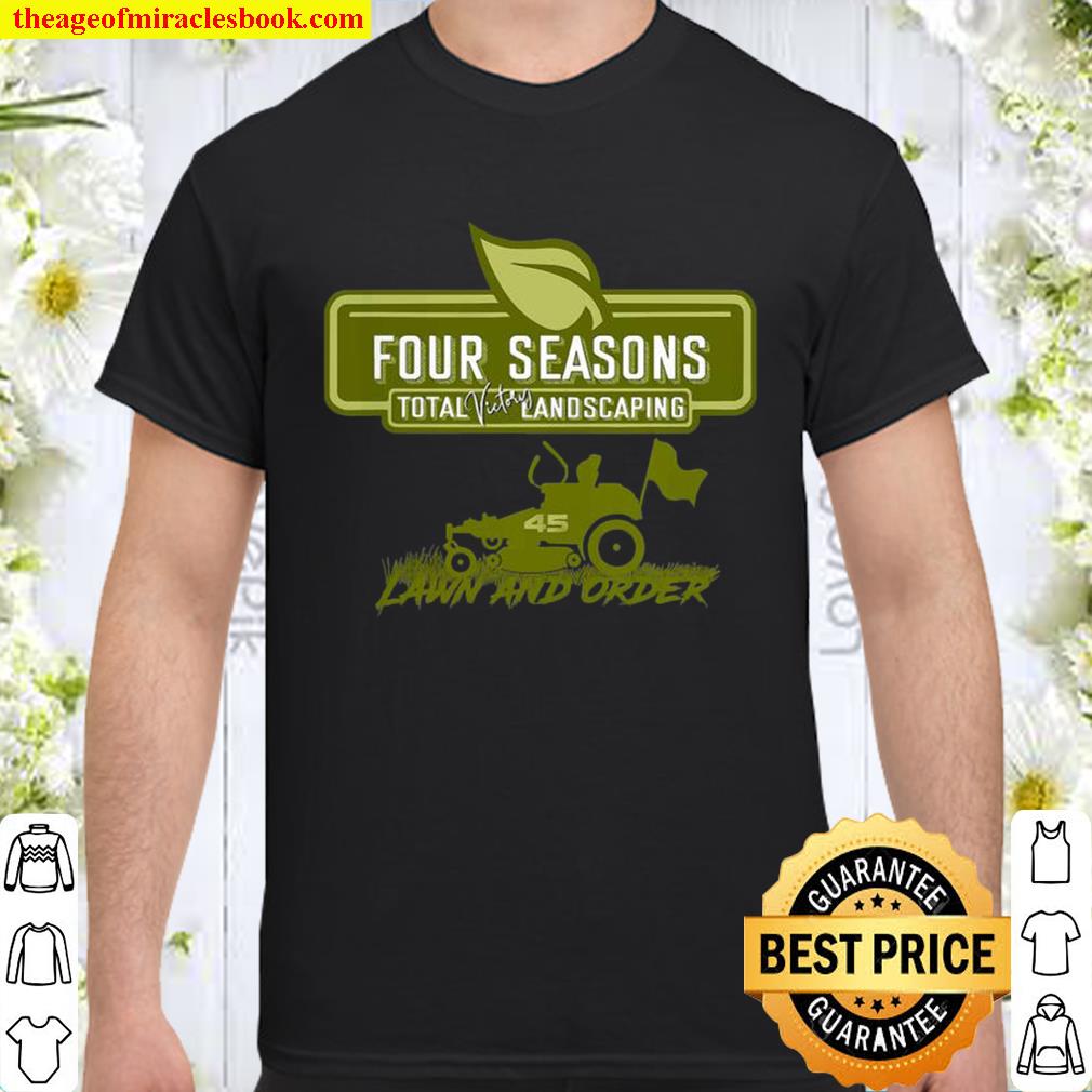 Four Seasons Total Victory Landscaping Shirt, Hoodie, Long Sleeved, SweatShirt