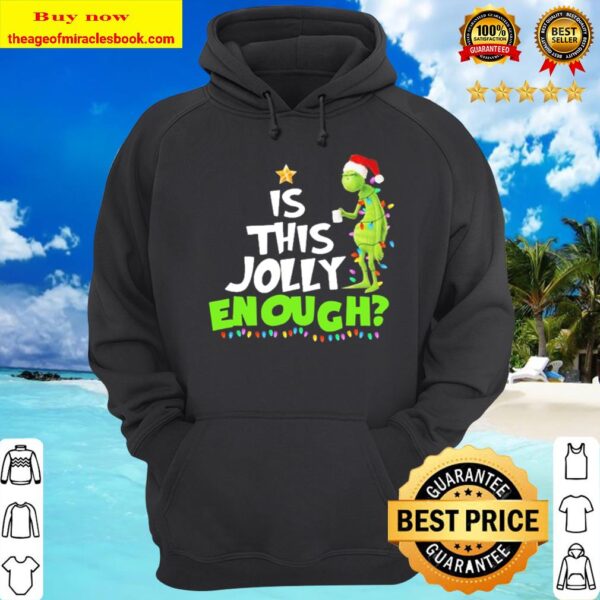 Grinch drink Coffee Is this jolly enough light Christmas 2020 Hoodie
