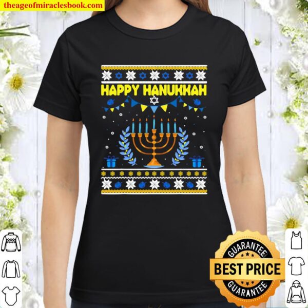 Happy Hanukkah Jew Menorah Jewish Ugly Christmas Classic Women T-Shirt