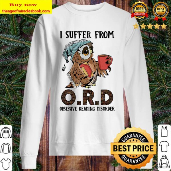 I suffer from obsessive reading disorder Sweater