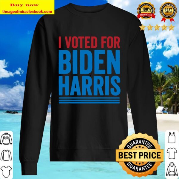 I voted biden harris 2020 Sweater
