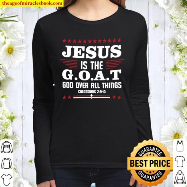 Is The Goat God Over All Things Jesus Women Long Sleeved