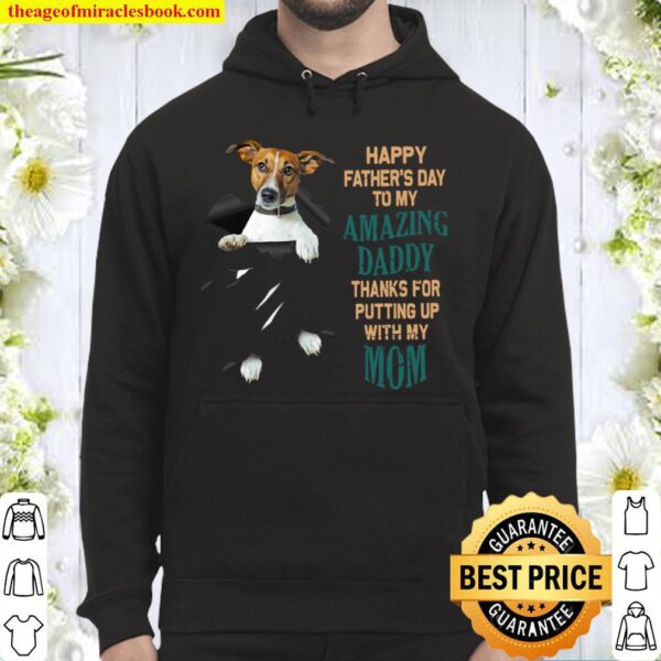 Jack Russell Happy father_s day To My Amazing Daddy Hoodie