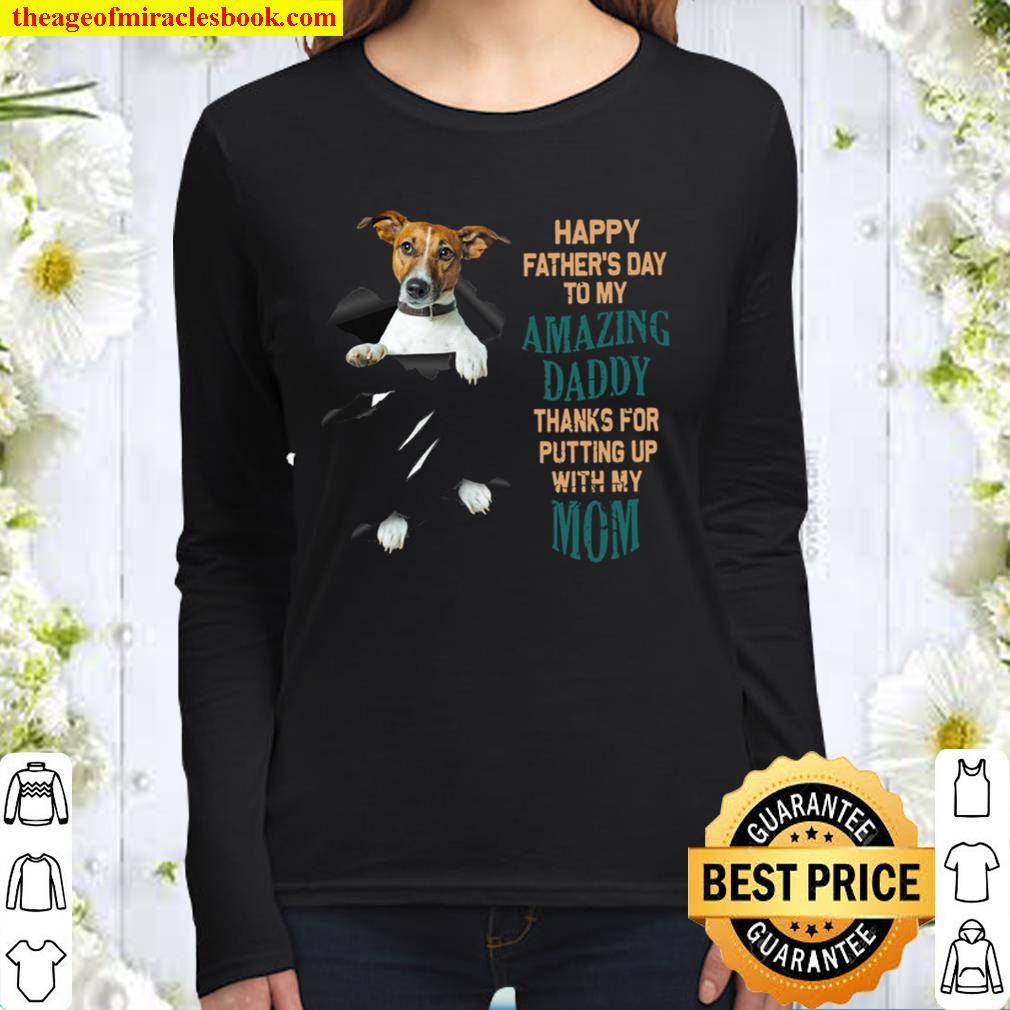Jack Russell Happy father_s day To My Amazing Daddy Women Long Sleeved