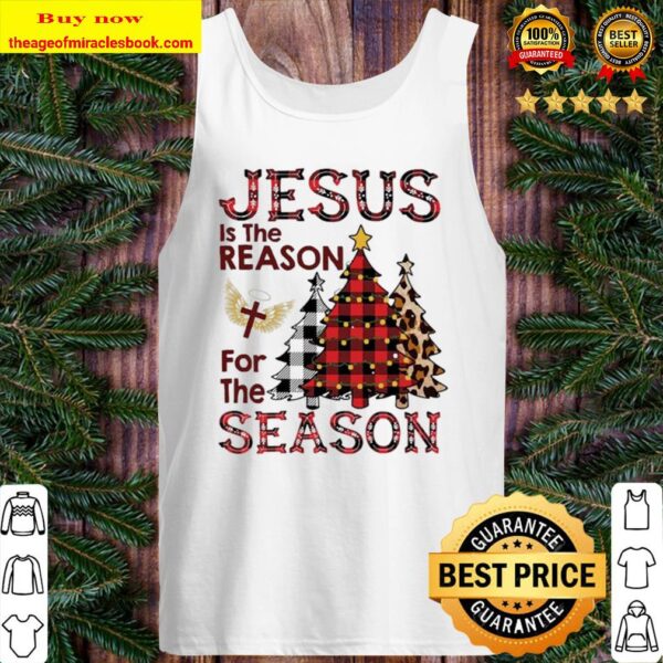 Jesus is the reason for the season Christmas Tank Top