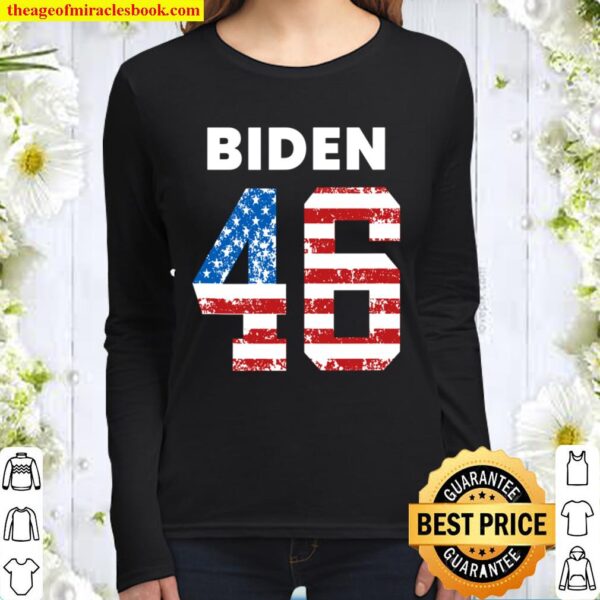 Joe Biden 46 President Joe Biden 2020 Women Long Sleeved