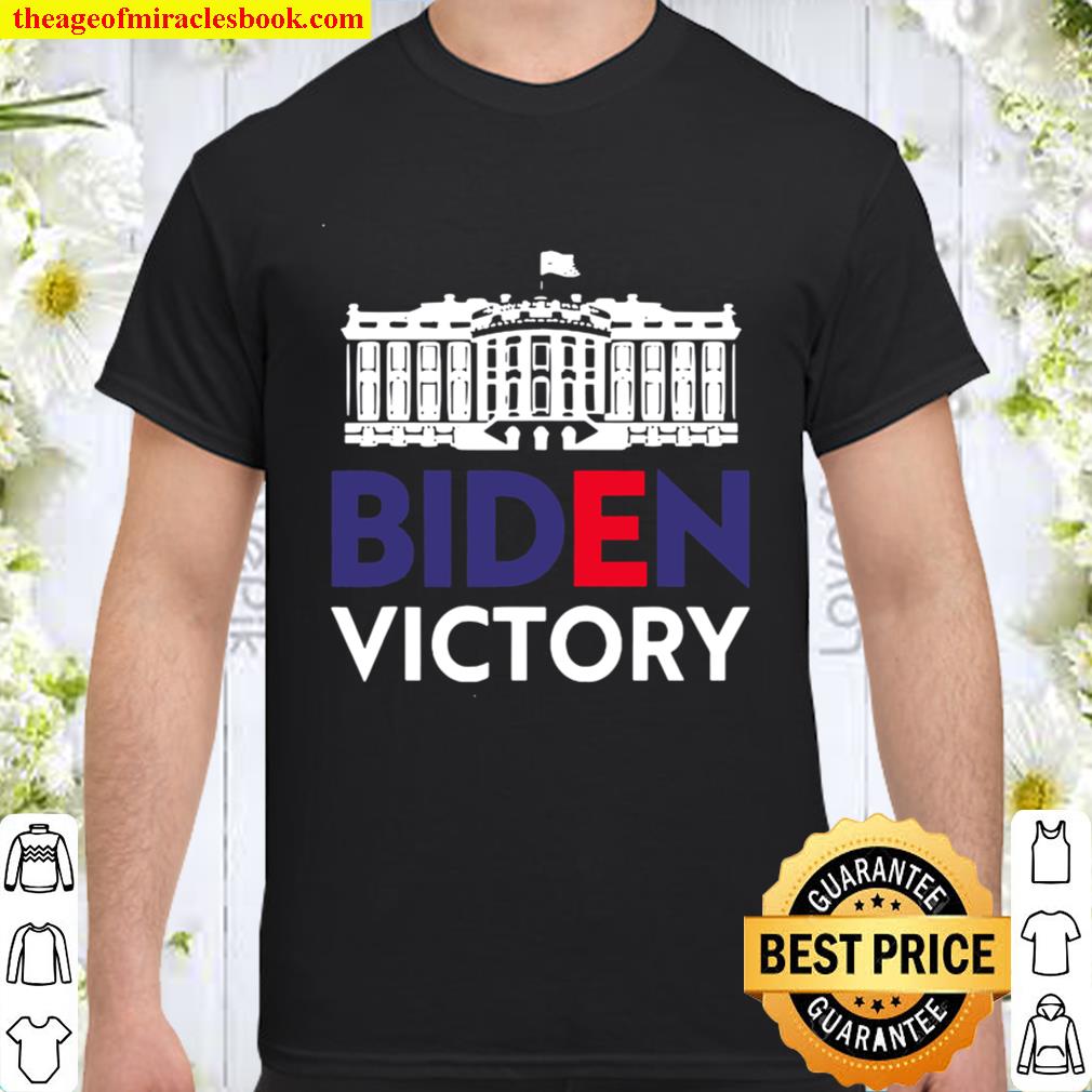 Joe Biden Victory Wins White House 2020 Winner Shirt, Hoodie, Long Sleeved, SweatShirt