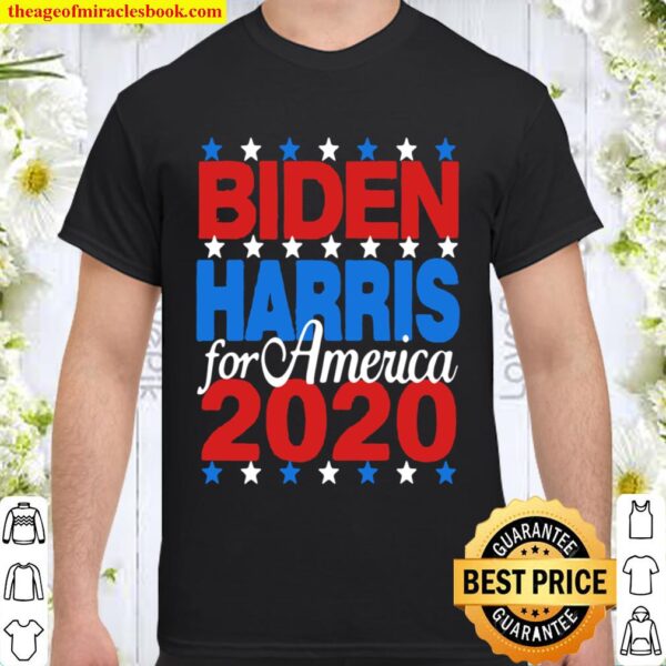 Joe biden kamala harris for america 2020 stars Shirt