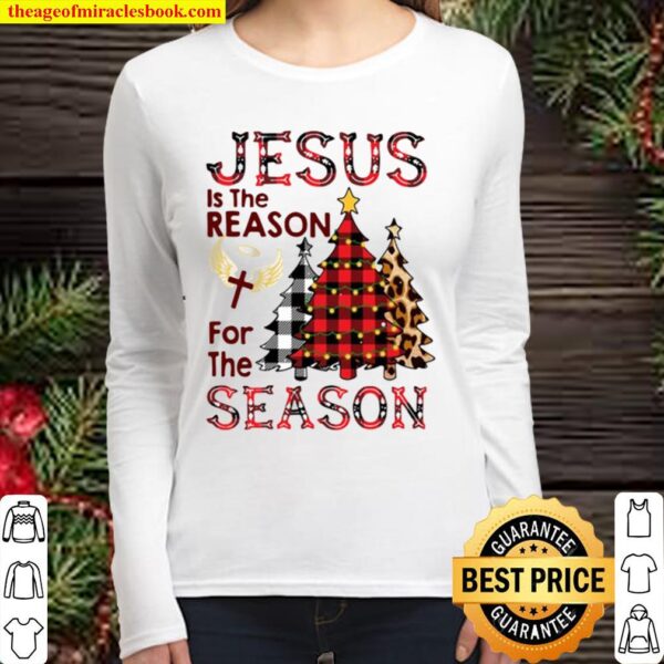 Just Is The Reason For the Season Women Long Sleeved