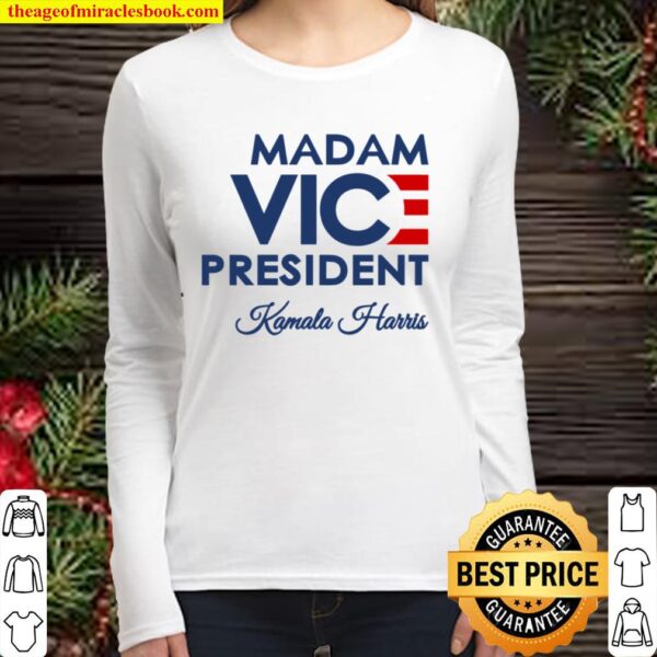 Madam Vice President Kamaha Harris Women Long Sleeved