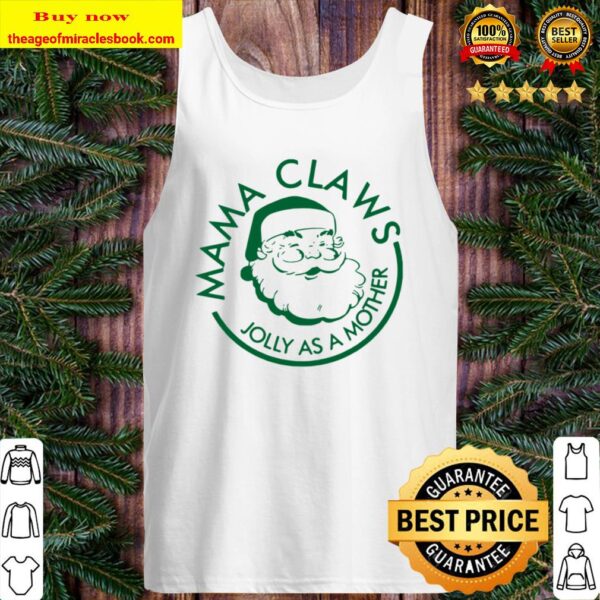 Mama Claws Jolly As A Mother Tank Top