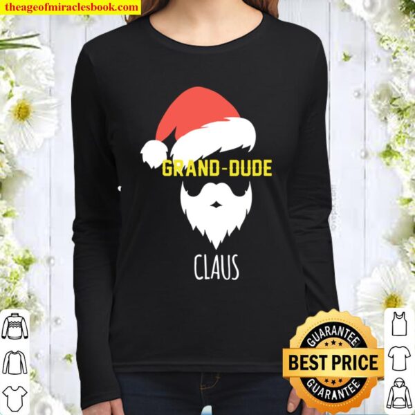 Mens Grand-Dude Claus Shirt Xmas Grandpa Grand-Dude Funny Santa Women Long Sleeved