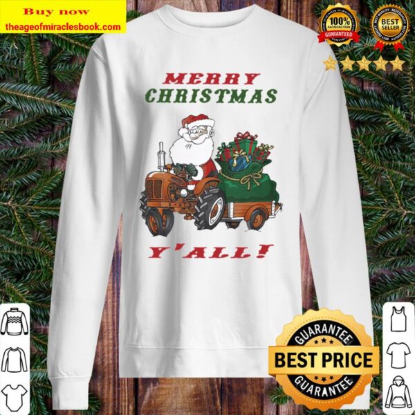 Merry Christmas Santa Claus Riding Tractor Y’all Sweater