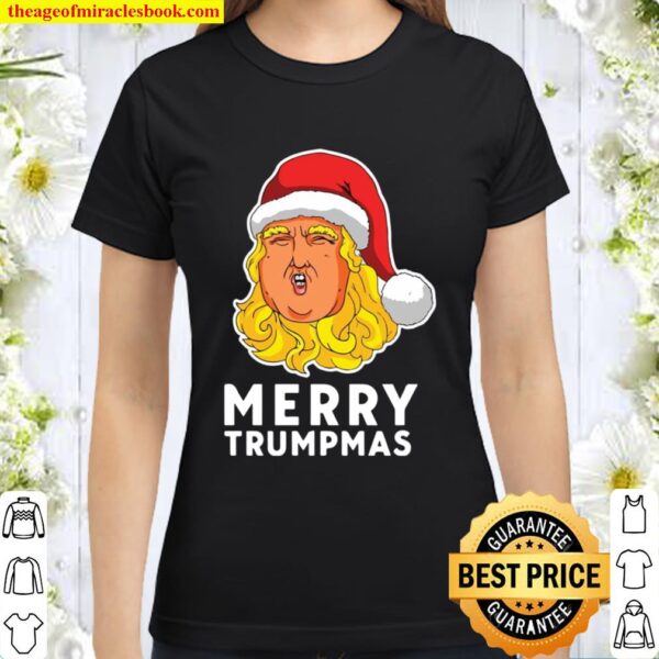 Merry Trumpmas Christmas Classic Women T-Shirt