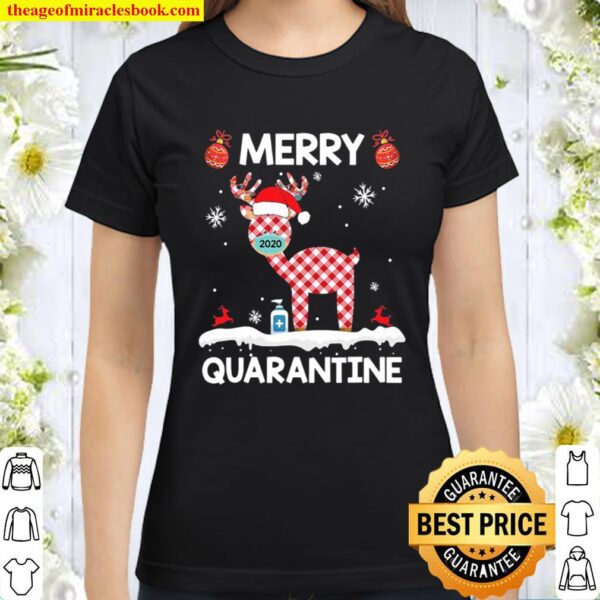 Merry quarantine christmas 2020 cute reindeer mask Classic Women T-Shirt