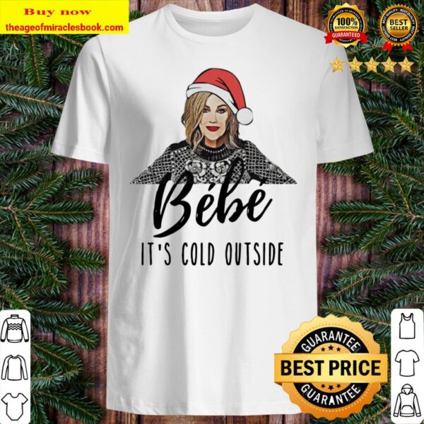 Moira Rose bebe it’s cold outside Christmas Shirt