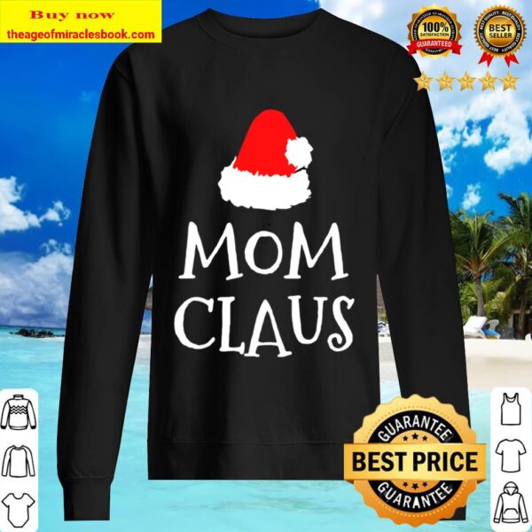 Mom Claus Christmas Hat Sweater