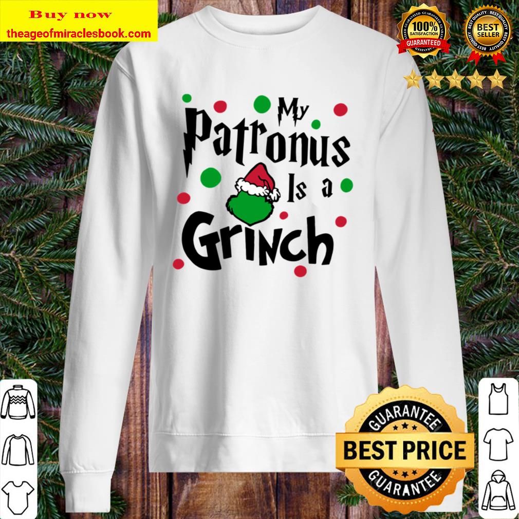My Patronus is a Grinch shirt Grinch shirt Universal Studios Bella Can Sweater