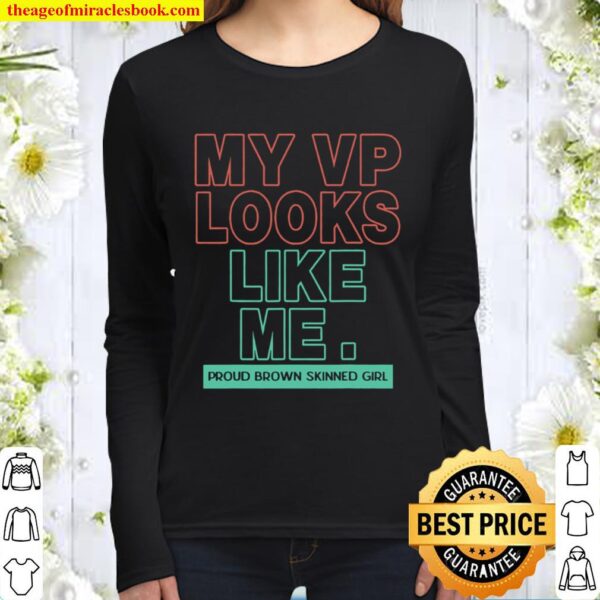 My Vp People Life Me Election Women Long Sleeved