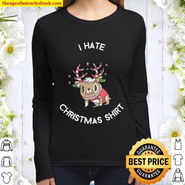 Nice Pug Bulldog Dog Deer Hate Anti Christmas Women Long Sleeved