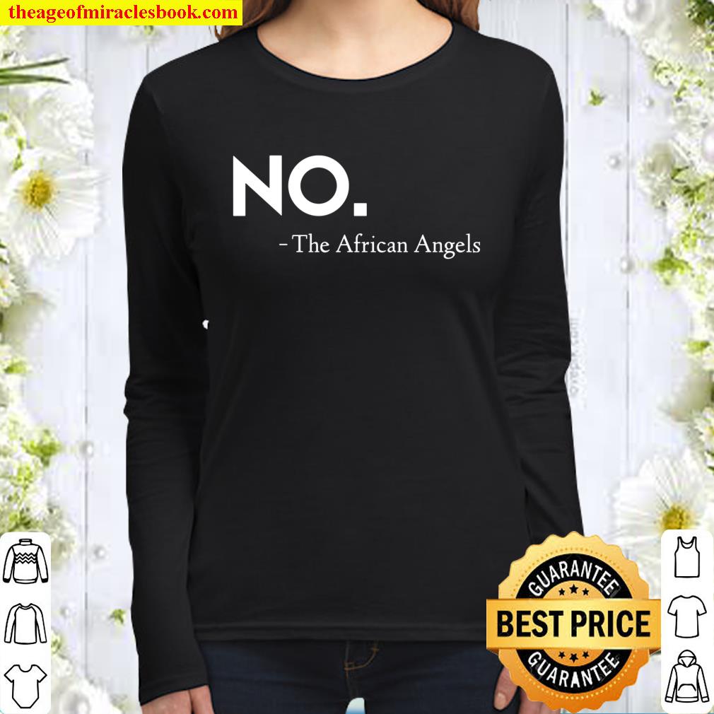 No. The African Angels Prayer Response Women Long Sleeved