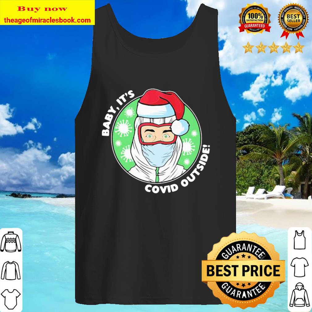 Official Baby It’s Covid Outside Christmas Tank Top