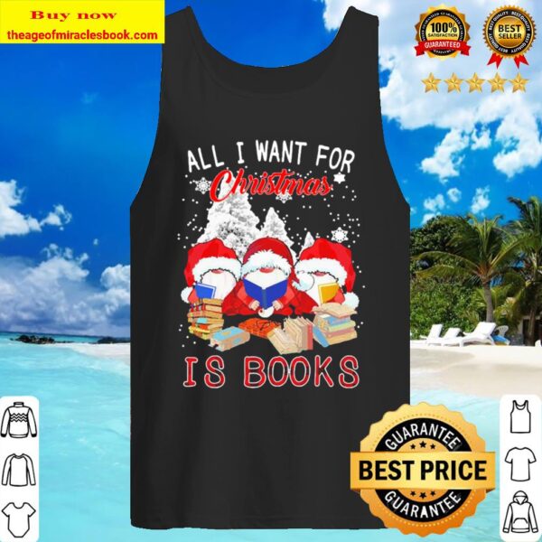 Official Gnomes all I want for Christmas is Books Tank Top