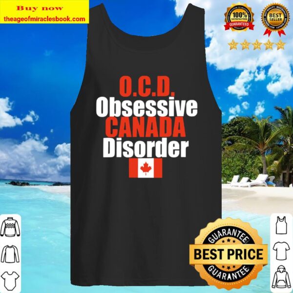 Official OCD Obsessive Canada Disorder Humor Tank Top