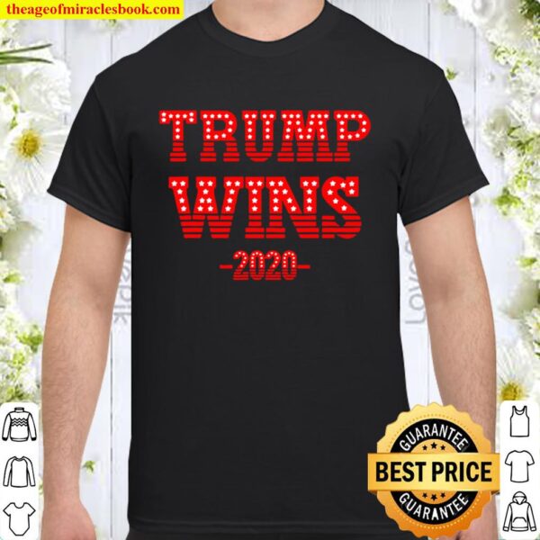 Official Trump Wins 2020 Shirt