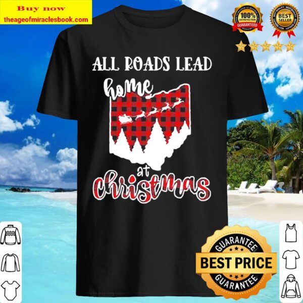 Official all roads lead home at Christmas Shirt