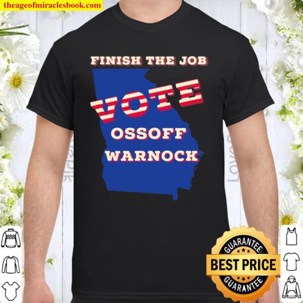 Ossoff warnock vote georgia senate Shirt