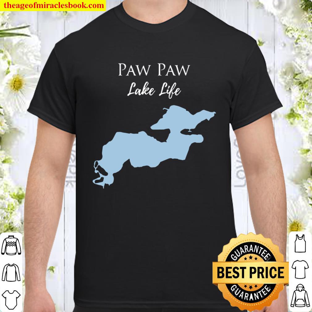 Paw Paw Lake Life Hoodie Sweatshirt – Michigan Lake Shirt, Hoodie, Long Sleeved, SweatShirt