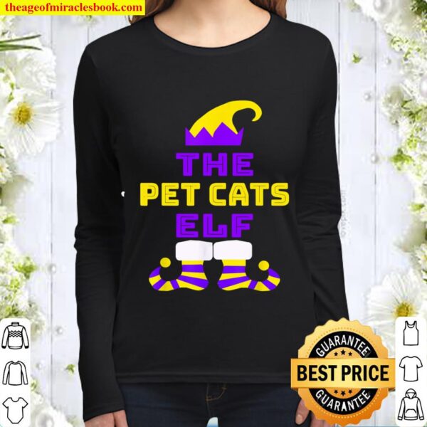 Pet All The Cats BAD Elf Magic YEAR Round Women Long Sleeved