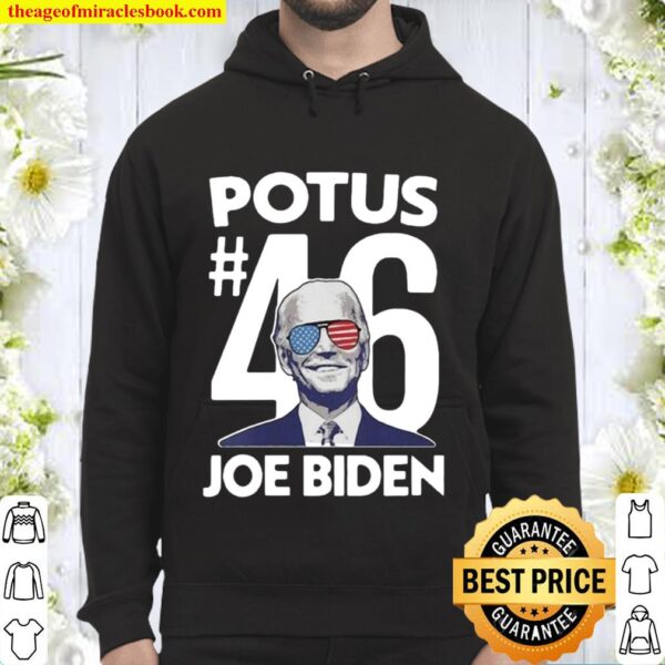 Potus Potus 46th Joe Biden president of the United States Hoodie