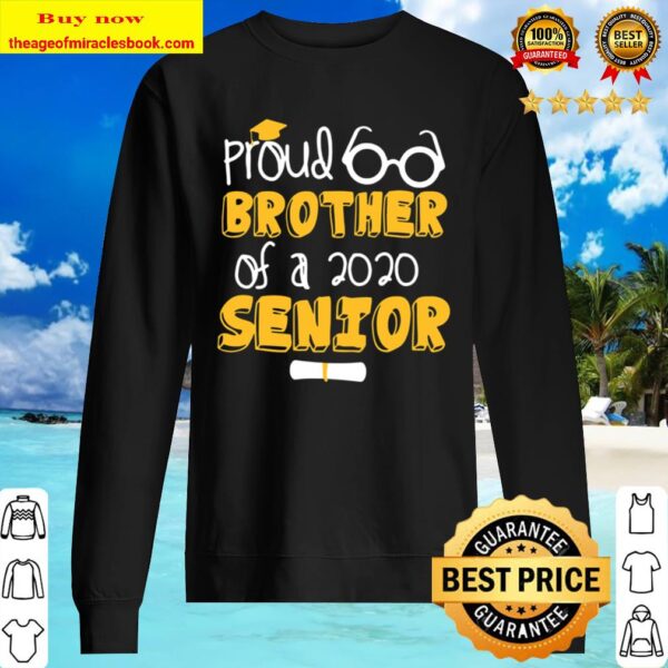 Proud brother of a 2020 senior Sweater