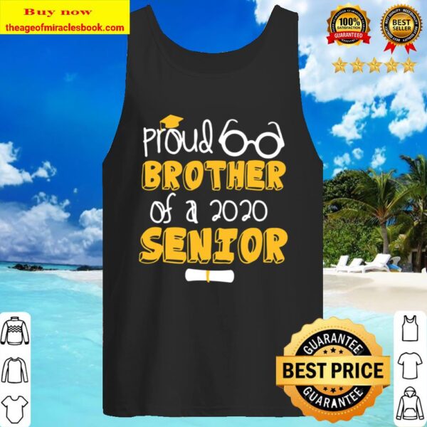 Proud brother of a 2020 senior Tank Top