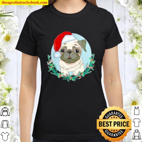 Pug Santa Merry Christmas 2020 Classic Women T-Shirt