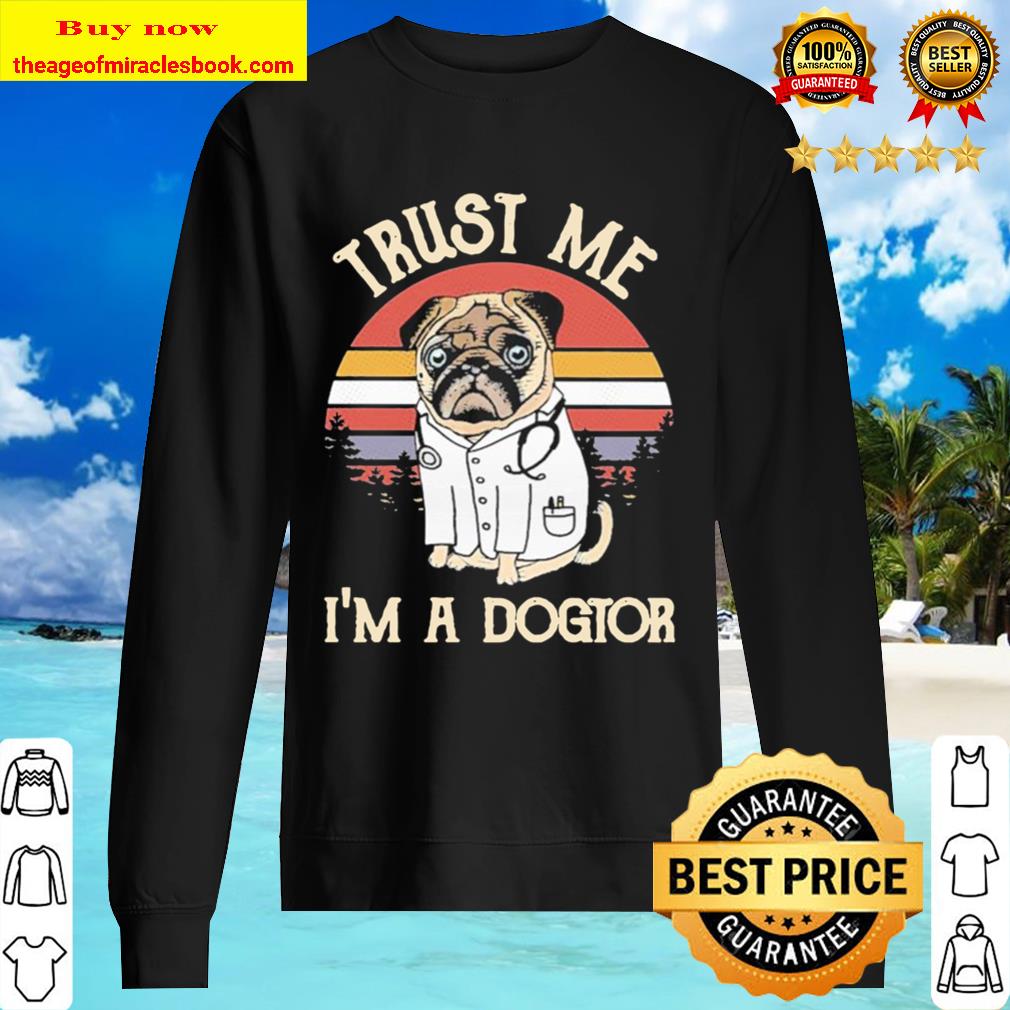 Pug trust me I’m a Dogtor vintage Sweater