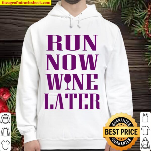 Run Now Wine Later Women_s Hoodie