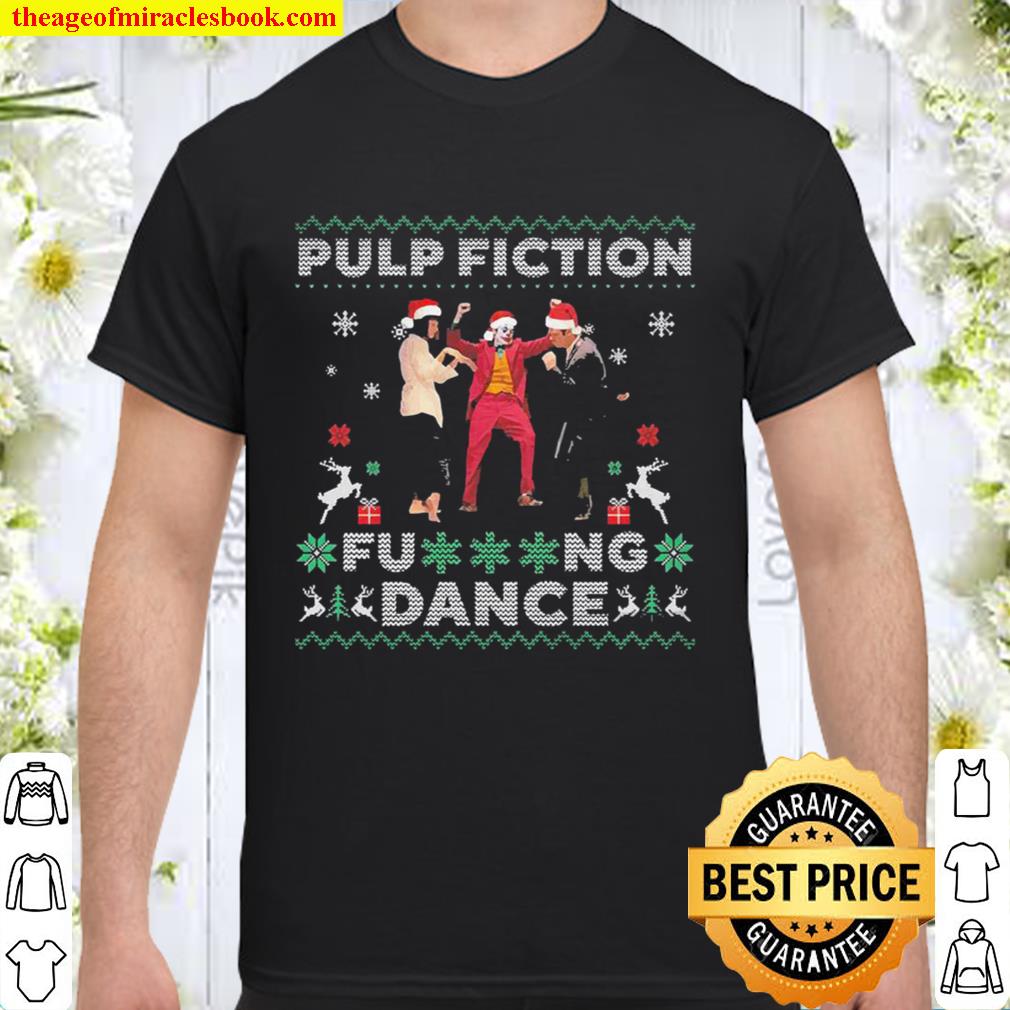 Santa Joker Pulp fiction fucking dance Ugly Christmas Shirt, Hoodie, Long Sleeved, SweatShirt