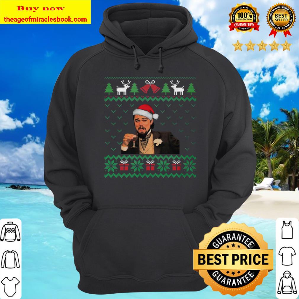 Santa Leonardo DiCaprio Wearing Santa Claus Hat Funny Ugly Christmas Hoodie