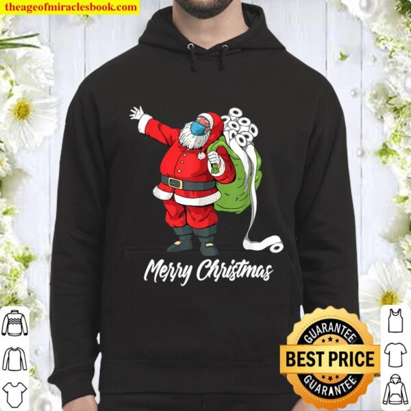 Santa with Face Mask and Toilet Paper Funny Christmas 2020 Hoodie