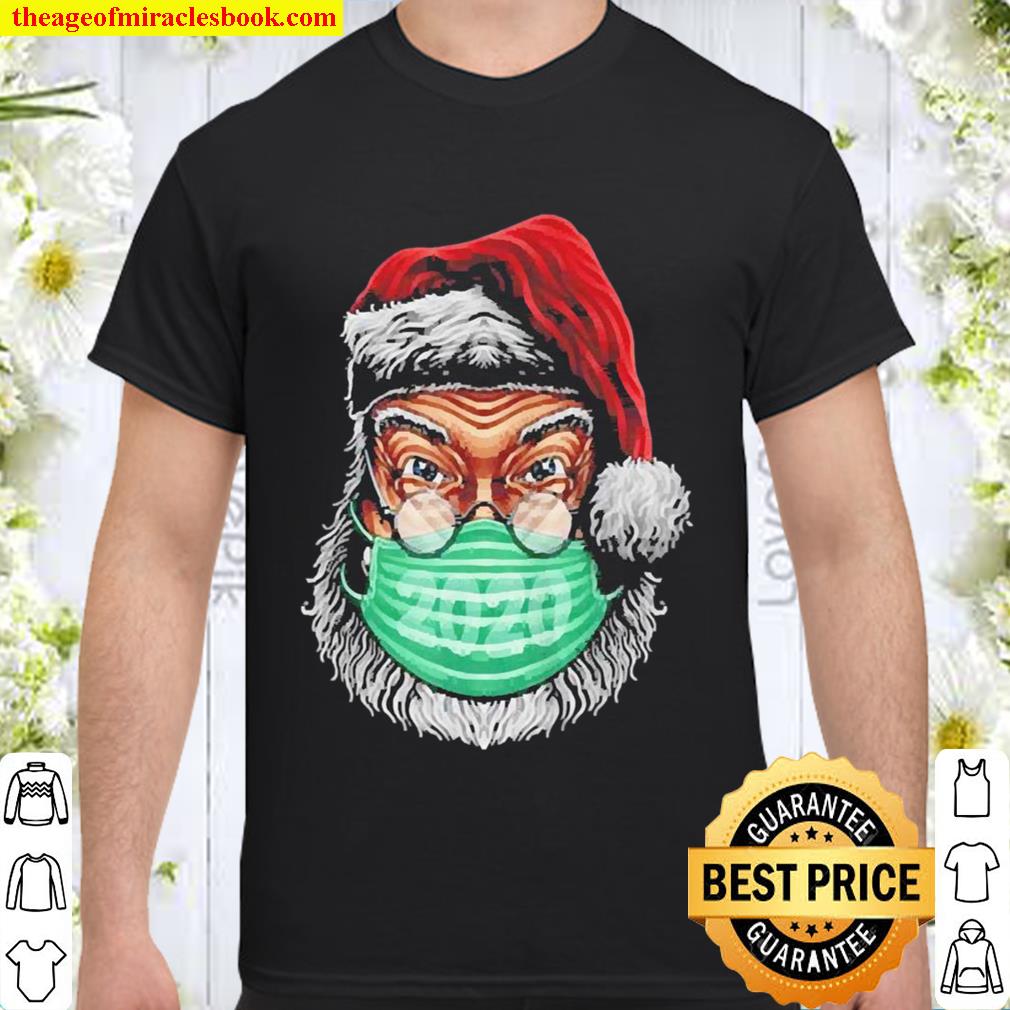 Santa with face mask family pajamas xmas Christmas 2020 Shirt, Hoodie, Long Sleeved, SweatShirt